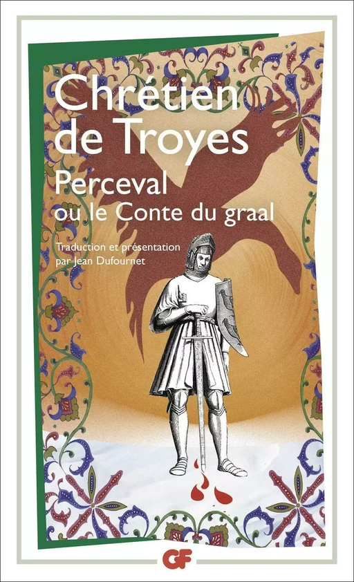 Perceval ou le Conte du graal - Chrétien Troyes (de) - Flammarion