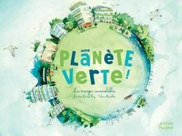 Une planète verte