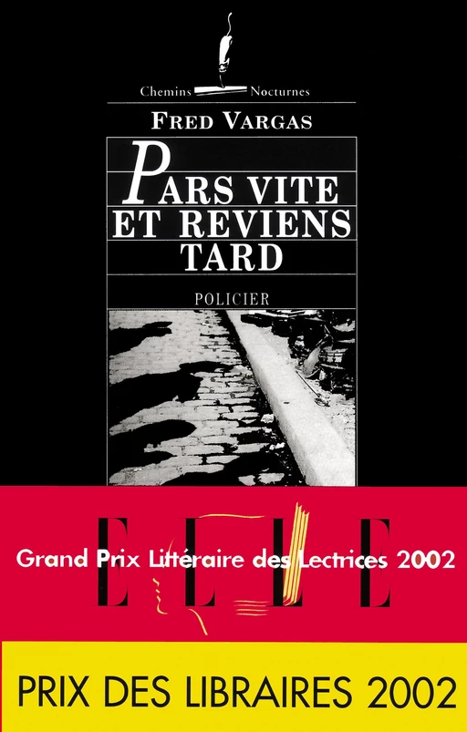 Pars vite et reviens tard - Fred Vargas - Viviane Hamy