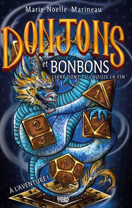 Donjons et bonbons - Marie-Noëlle Marineau - Éditions ÉdiLigne Inc.