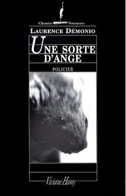 Une sorte d'ange - Laurence Démonio - Viviane Hamy