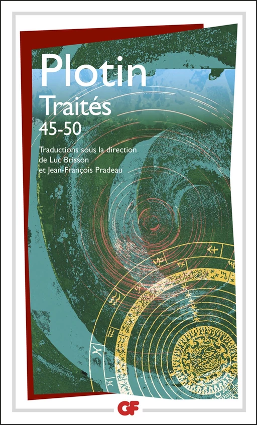 Traités 45-50 -  Plotin - Flammarion