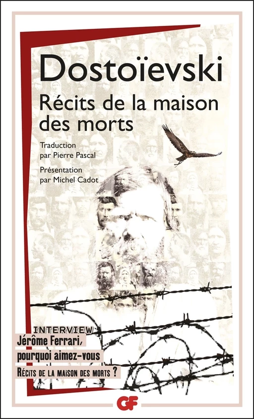 Récits de la maison des morts - Fiodor Dostoïevski - Flammarion