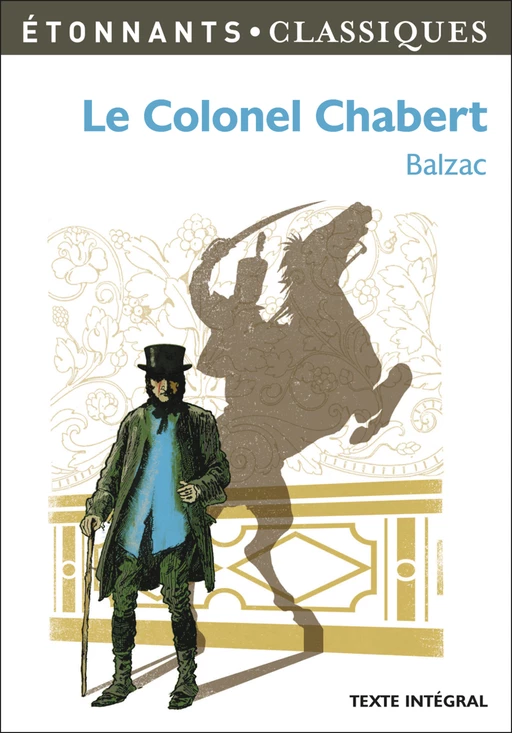 Le Colonel Chabert - Honoré de Balzac - Flammarion