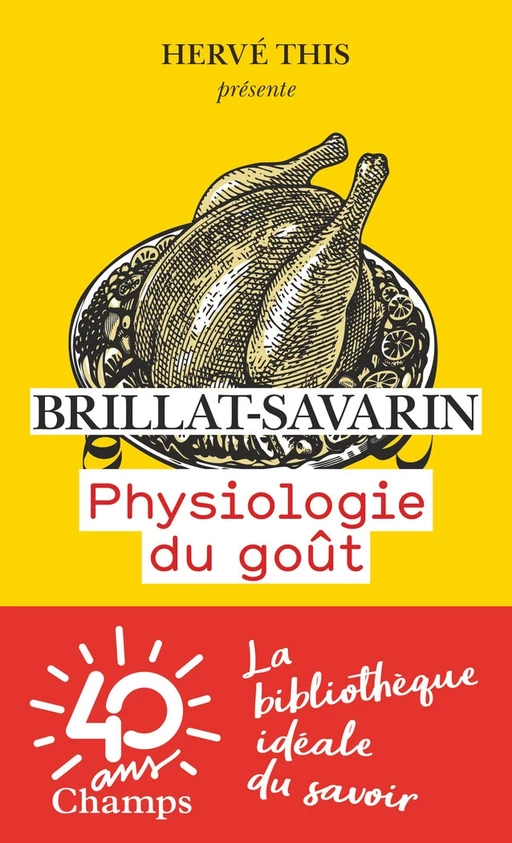 Physiologie du goût -  Brillat-Savarin - Flammarion