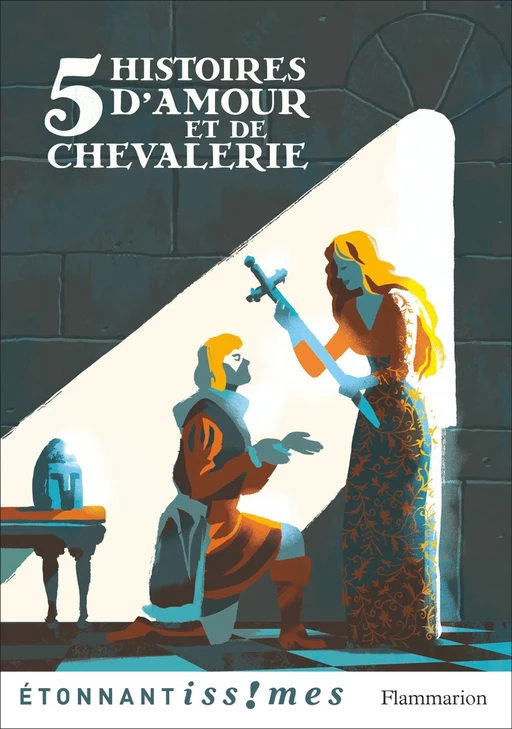 Cinq histoires d'amour et de chevalerie -  Anonyme - Flammarion