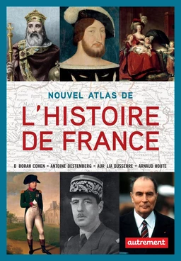 Nouvel atlas de l'Histoire de France