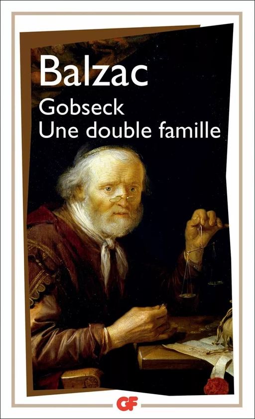 Gobseck - Une double famille - Honoré de Balzac - Flammarion