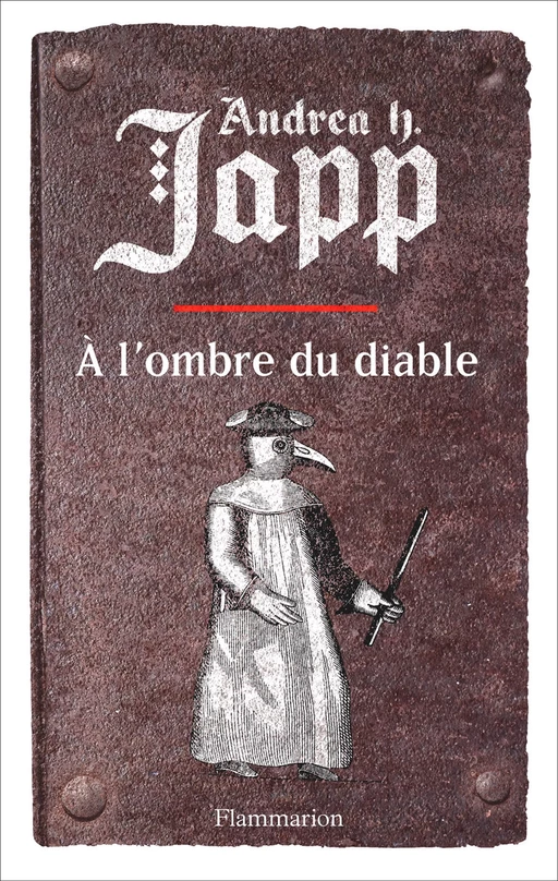 La malédiction de Gabrielle (Tome 2) - À l'ombre du diable - Andrea H. Japp - Flammarion