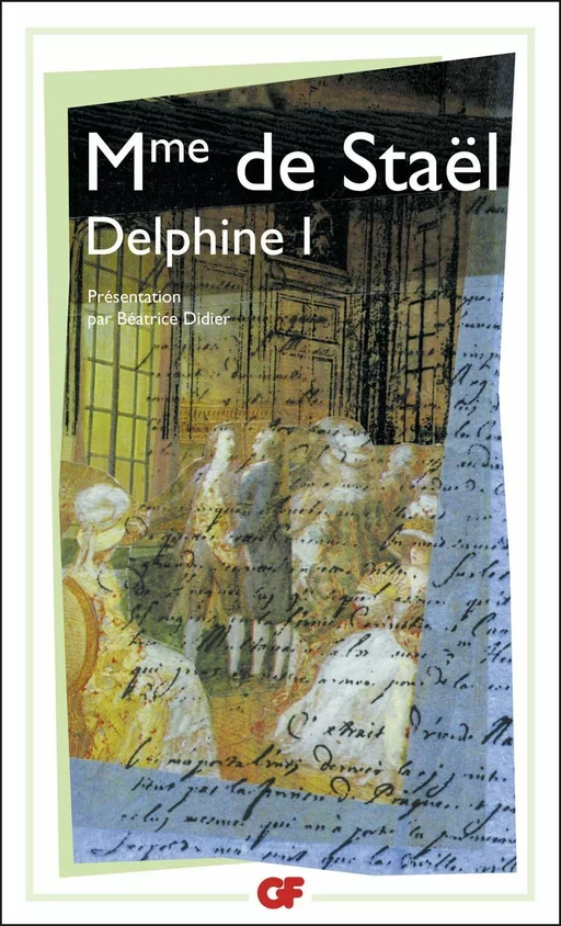 Delphine (Tome 1) -  Madame de Staël - Flammarion