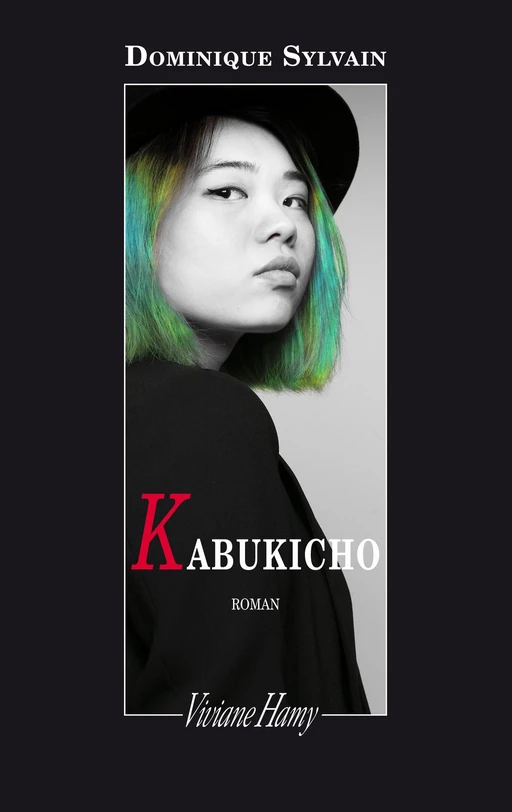 Kabukicho - Dominique Sylvain - Viviane Hamy