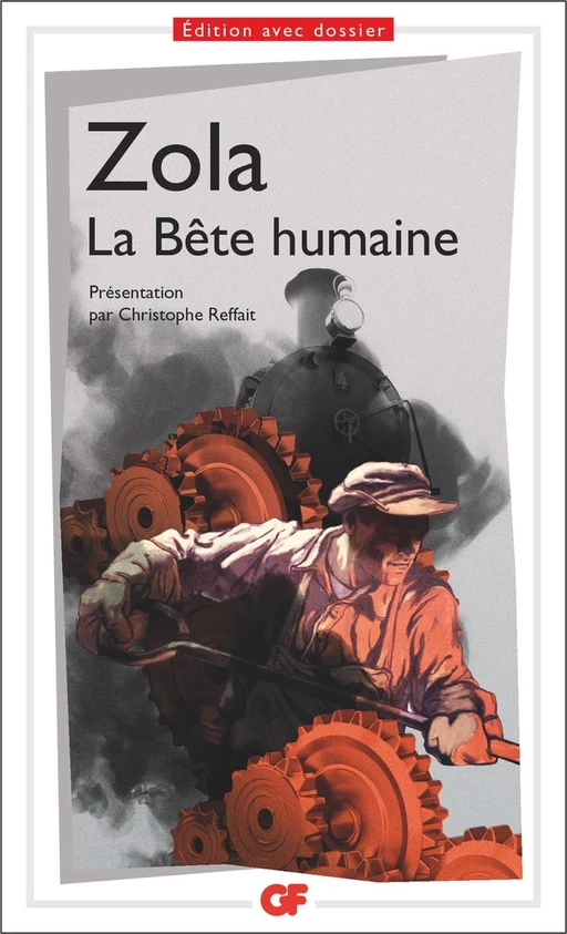 La Bête humaine - Emile Zola - Flammarion