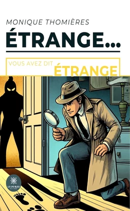 Étrange…