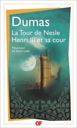 La Tour de Nesle - Henri III et sa cour