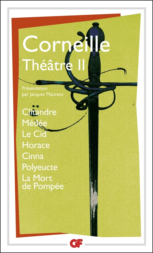 Théâtre II - Pierre Corneille - Flammarion