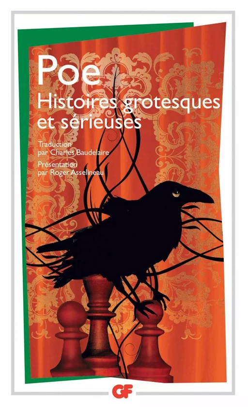 Histoires grotesques et sérieuses - Edgar Allan Poe - Flammarion