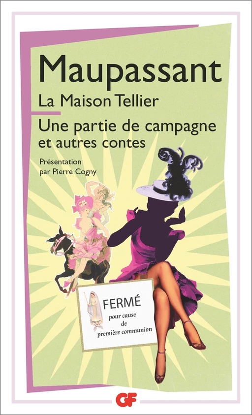 La Maison Tellier - Une partie de campagne - et autres contes - Guy Maupassant (de) - Flammarion