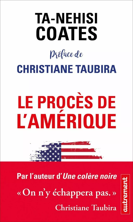 Le procès de l'Amérique - Ta-Nehisi Coates - Autrement