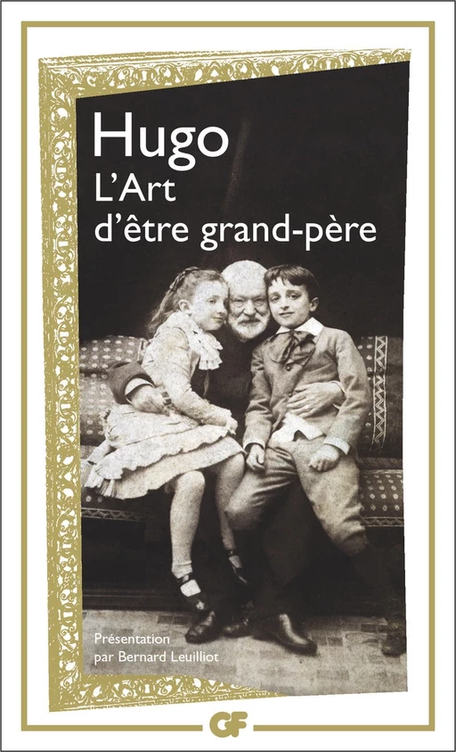 L'Art d'être grand-père - Victor Hugo - Flammarion