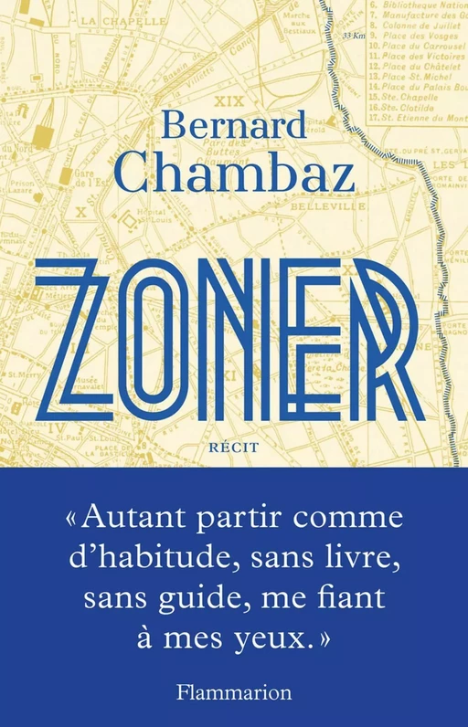 Zoner - Bernard Chambaz - Flammarion