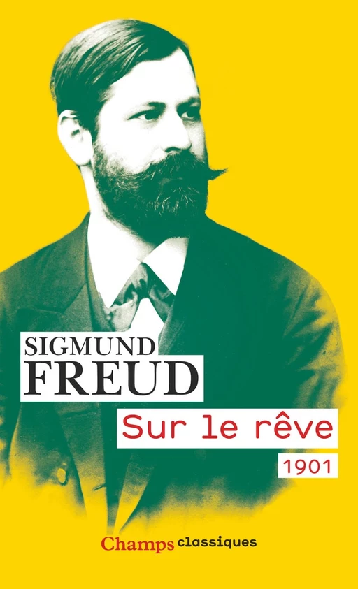 Sur le rêve - Sigmund Freud - Flammarion