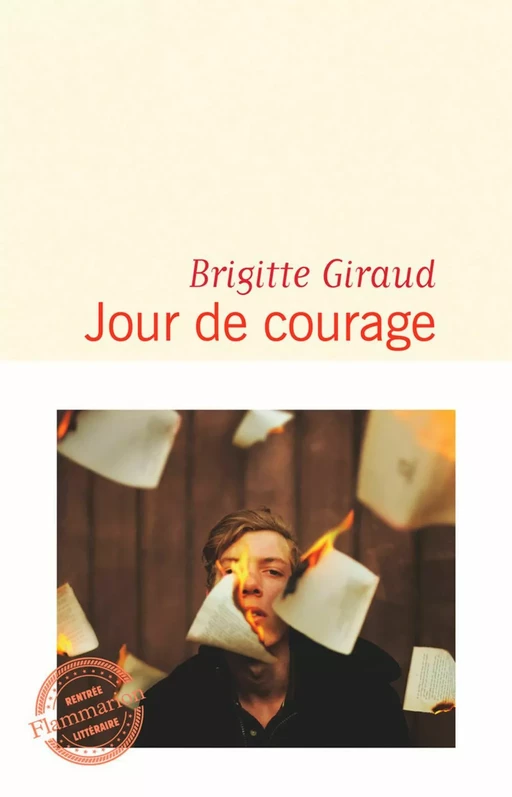 Jour de courage - Brigitte Giraud - Flammarion