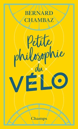 Petite philosophie du vélo