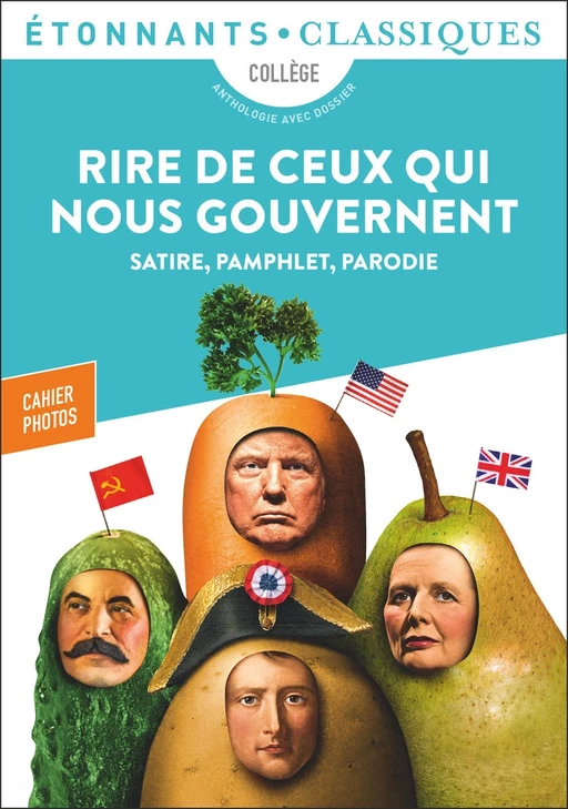 Rire de ceux qui nous gouvernent - Satire, pamphlet, parodie -  Collectif - Flammarion