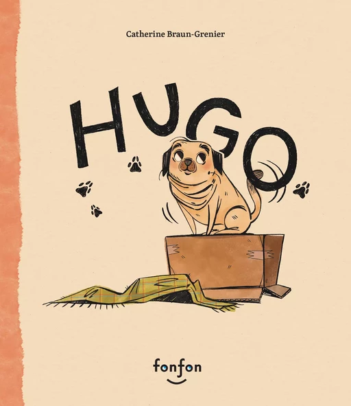 Hugo - Catherine Braun-Grenier - Fonfon