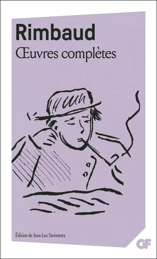 Œuvres complètes - Arthur Rimbaud - Flammarion