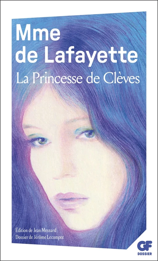 La Princesse de Clèves -  Madame de Lafayette - Flammarion