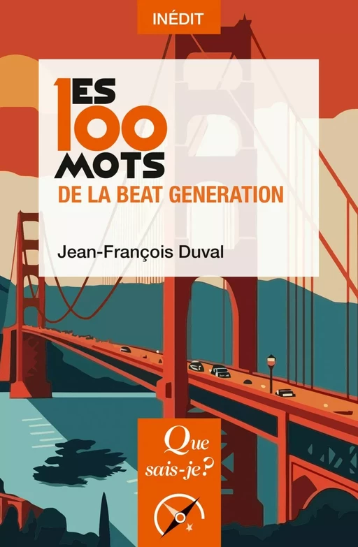 Les 100 mots de la Beat Generation - Jean-François Duval - Humensis