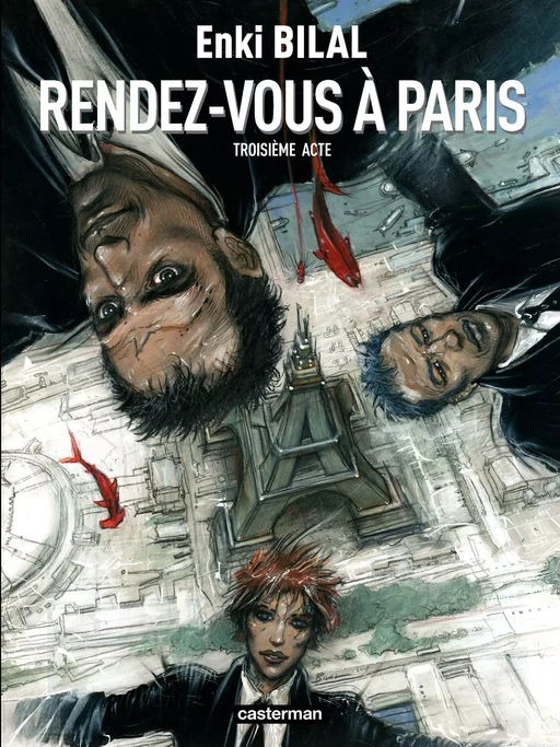 Monstre (Tome 3) - Rendez-vous à Paris - Enki Bilal - Casterman