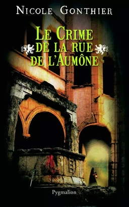 Le crime de la rue de l'Aumône