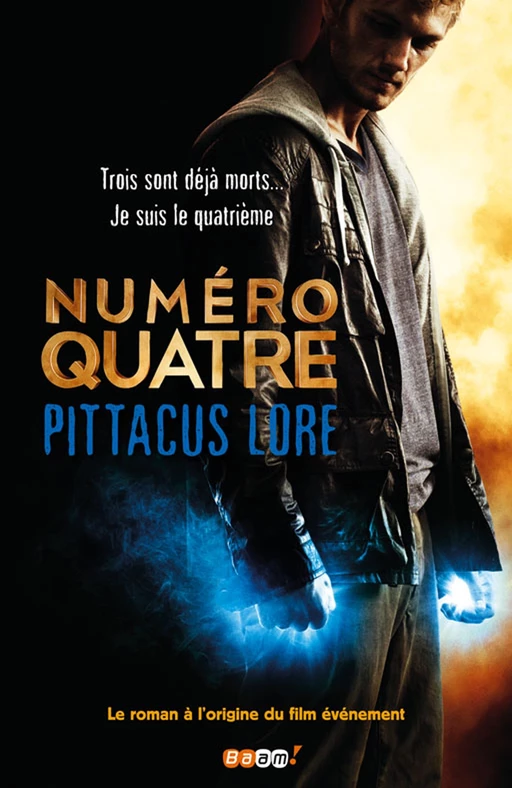 Lorien Legacies (Tome 1) - Numéro Quatre - Pittacus Lore - J'ai Lu