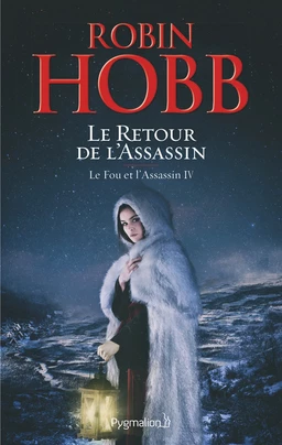 Le Fou et l'Assassin (Tome 4) - Le Retour de l'Assassin