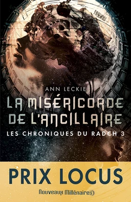 Les chroniques du Radch (Tome 3) - La miséricorde de l'ancillaire