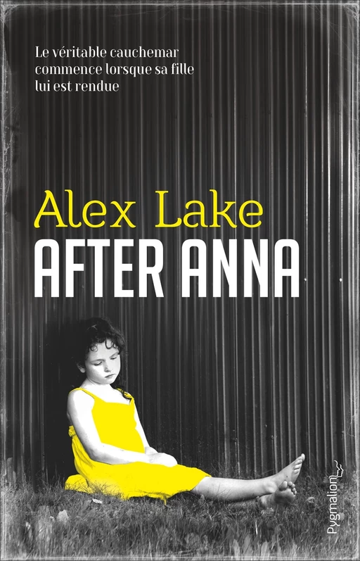 After Anna - Alex Lake - Pygmalion