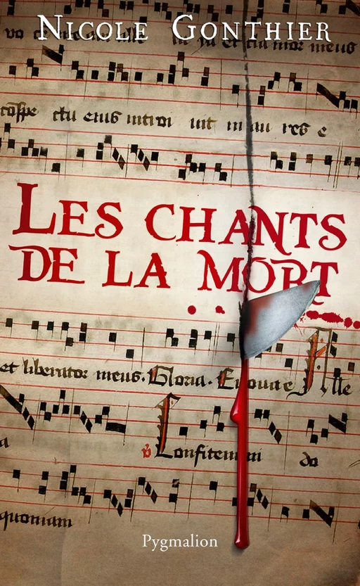 Les chants de la mort - Nicole Gonthier - Pygmalion