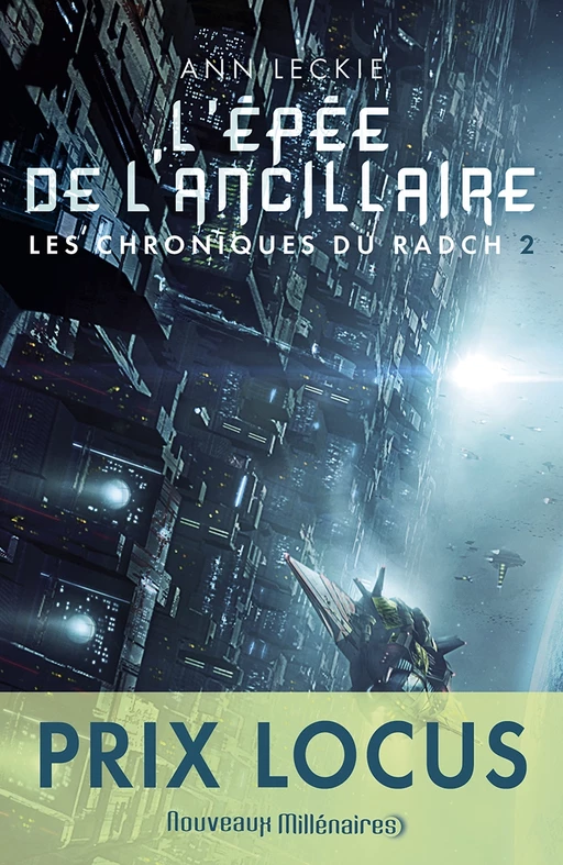 Les chroniques du Radch (Tome 2) - L'épée de l'ancillaire - Ann Leckie - J'ai Lu