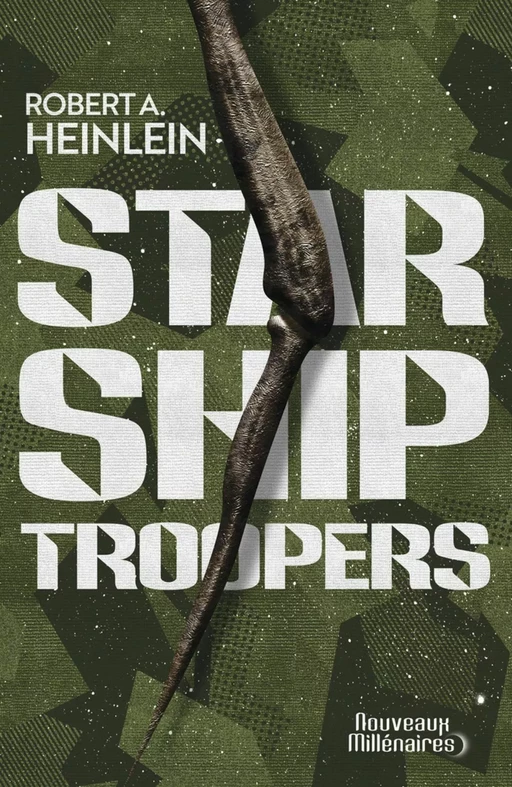 Starship Troopers - Robert A. Heinlein - J'ai Lu