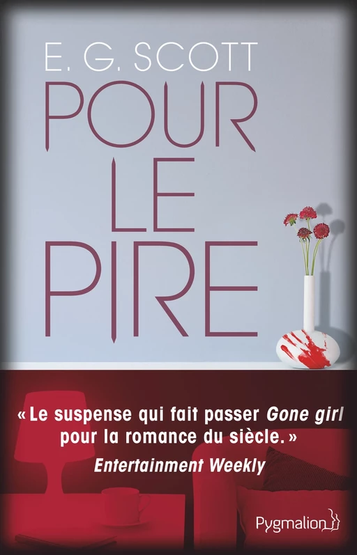 Pour le pire - E.G. Scott - Pygmalion