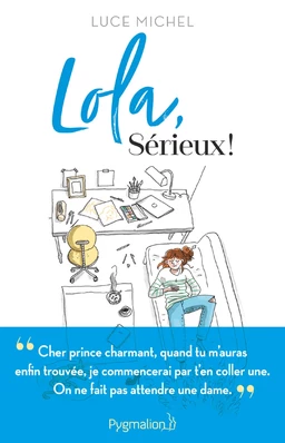 Lola, sérieux !