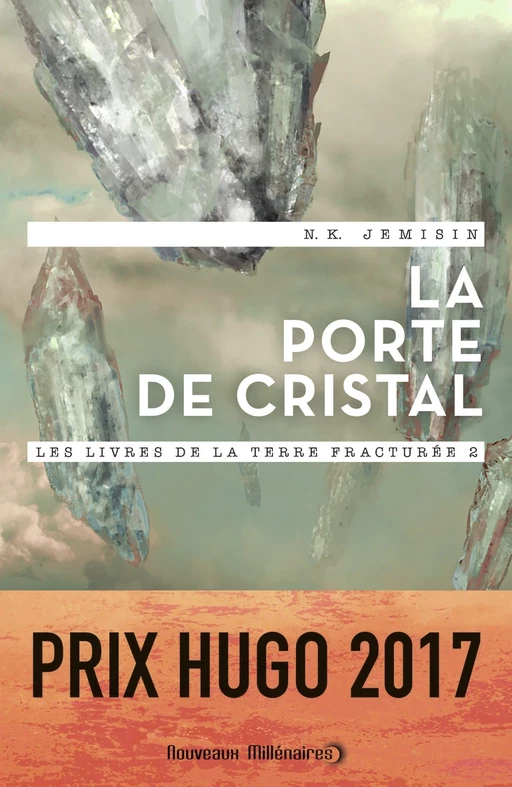 Les livres de la Terre fracturée (Tome 2) - La porte de cristal - N.K. Jemisin - J'ai Lu