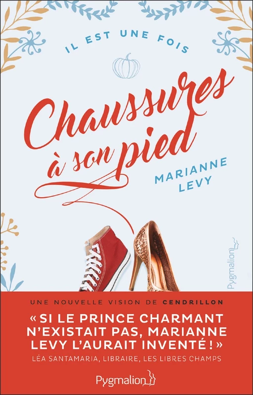 Chaussures à son pied - Marianne Lévy - Pygmalion