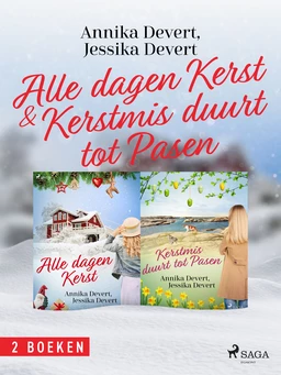 Alle dagen kerst & Kerstmis duurt tot Pasen