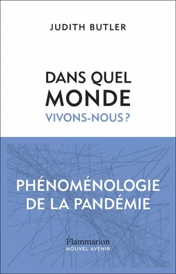 Dans quel monde vivons-nous ?