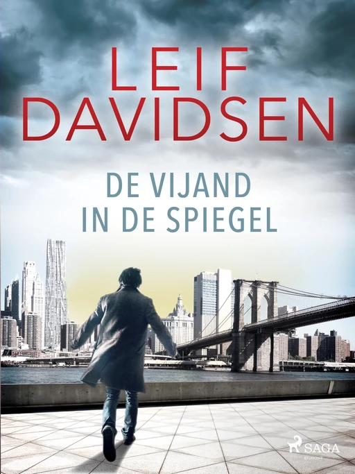 De vijand in de spiegel - Leif Davidsen - Saga Egmont International