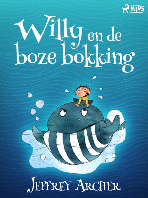 Willy en de boze bokking - Jeffrey Archer - Saga Egmont International