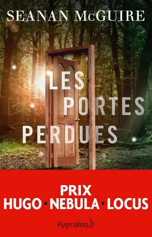 Les enfants indociles (Tome 1) - Les portes perdues - Seanan Mcguire - Pygmalion